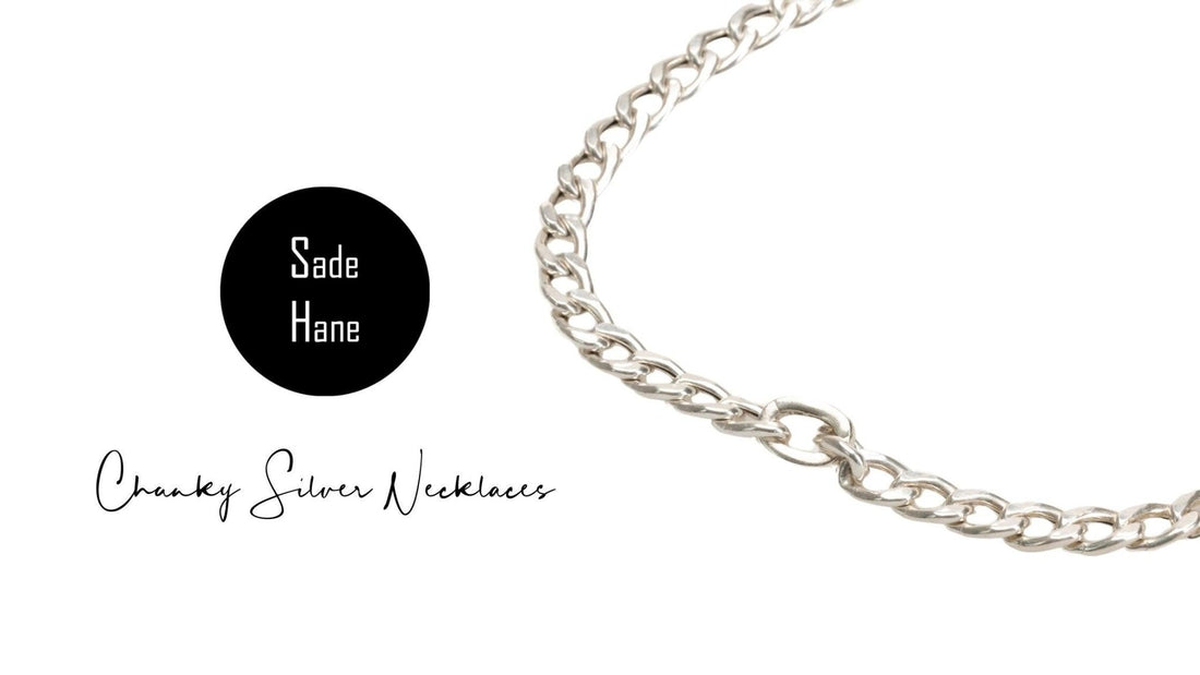 The Versatility and Style of Chunky Silver Necklaces - Sadehane